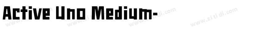 Active Uno Medium字体转换